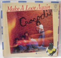 クロコダイル MAKE A LOVE AGAIN シングルレコード