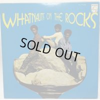 WHATNAUTS ON THE ROCKS LPレコード