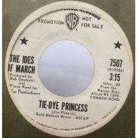 THE IDES OF MARCH/TIE DYE PRINCESS シングルレコード