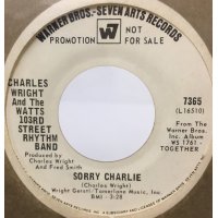 CHARLES WRIGHT/SORRY CHARLIE シングルレコード