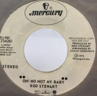 ROD STEWART/OH!NO NOT MY BABY シングルレコード