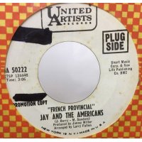 JAY AND THE AMERICANS/FRENCH PROVINCIAL シングルレコード