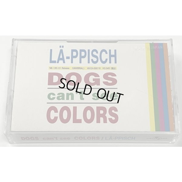 画像1: LAPPISCH ラピッシュ DOGS CANT SEE COLORS カセットテープ