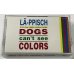 画像1: LAPPISCH ラピッシュ DOGS CANT SEE COLORS カセットテープ (1)