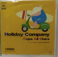 POPS ALL STARS/HOLIDEY COMPANY シングルレコード