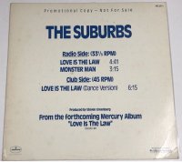 THE SUBURBS LOVE IS THE LAW / MONSTER MAN ザ・サバーブス 12インチレコード