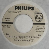 THE HELLO PEOPLE/LETS GO HIDE IN THE FOREST シングルレコード