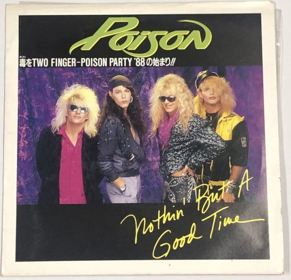 画像1: POISON ポイズン NOTHIN BUT A GOOD TIME シングルレコード (1)